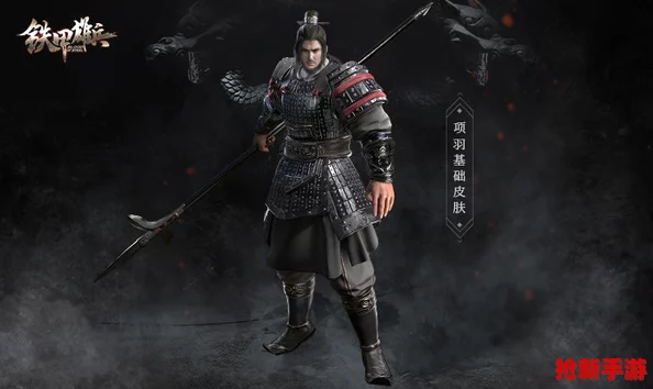 铁甲雄兵战力巅峰武将大赏